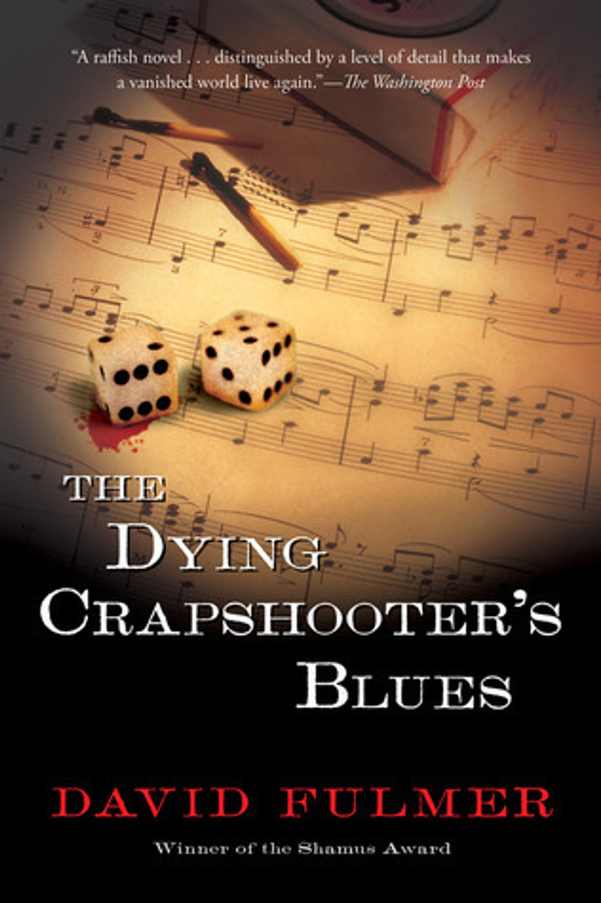 David Fulmer / The Dying Crapshooter's Blues (Large Paperback)
