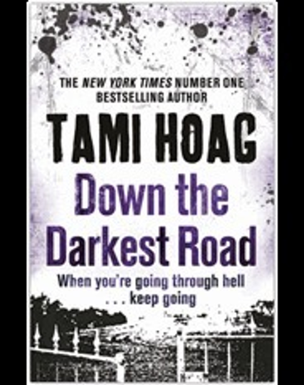 Tami Hoag / Down the Darkest Road (Large Paperback)