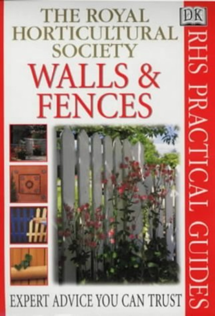 The Royal Horticultural Society Walls and Fences /  (Large Paperback)