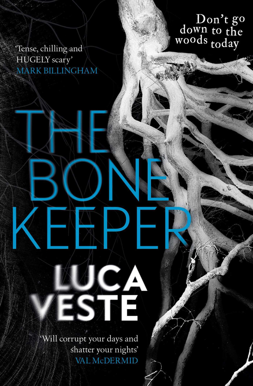 Luca Veste / The Bone Keeper