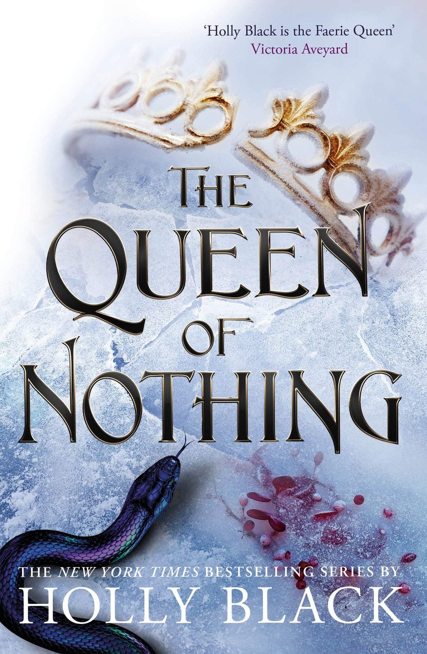 Holly Black / The Queen of Nothing