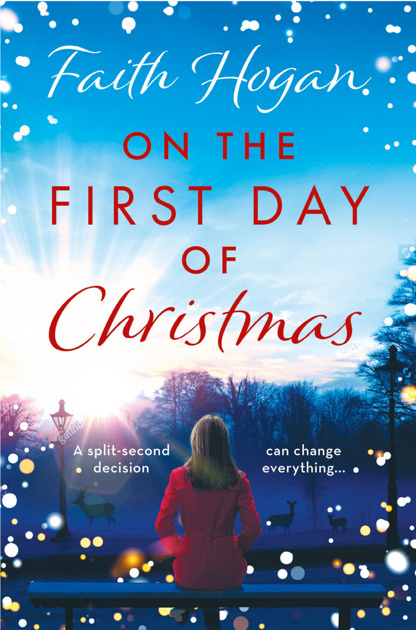Faith Hogan / On The First Day Of Christmas