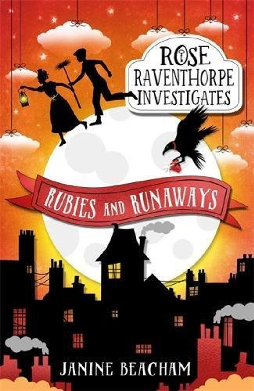 Janine Beacham / Rubies and Runaways ( Rose Raventhorpe Investigates)