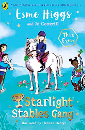 Esme Higgs / The Starlight Stables Gang