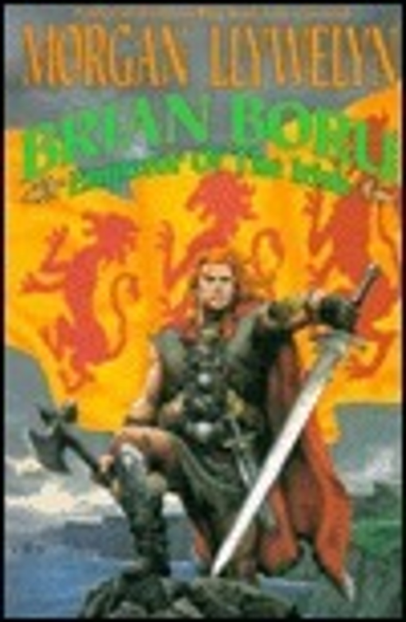 Morgan Llywelyn / Brian Boru : Emperor of the Irish (Hardback)