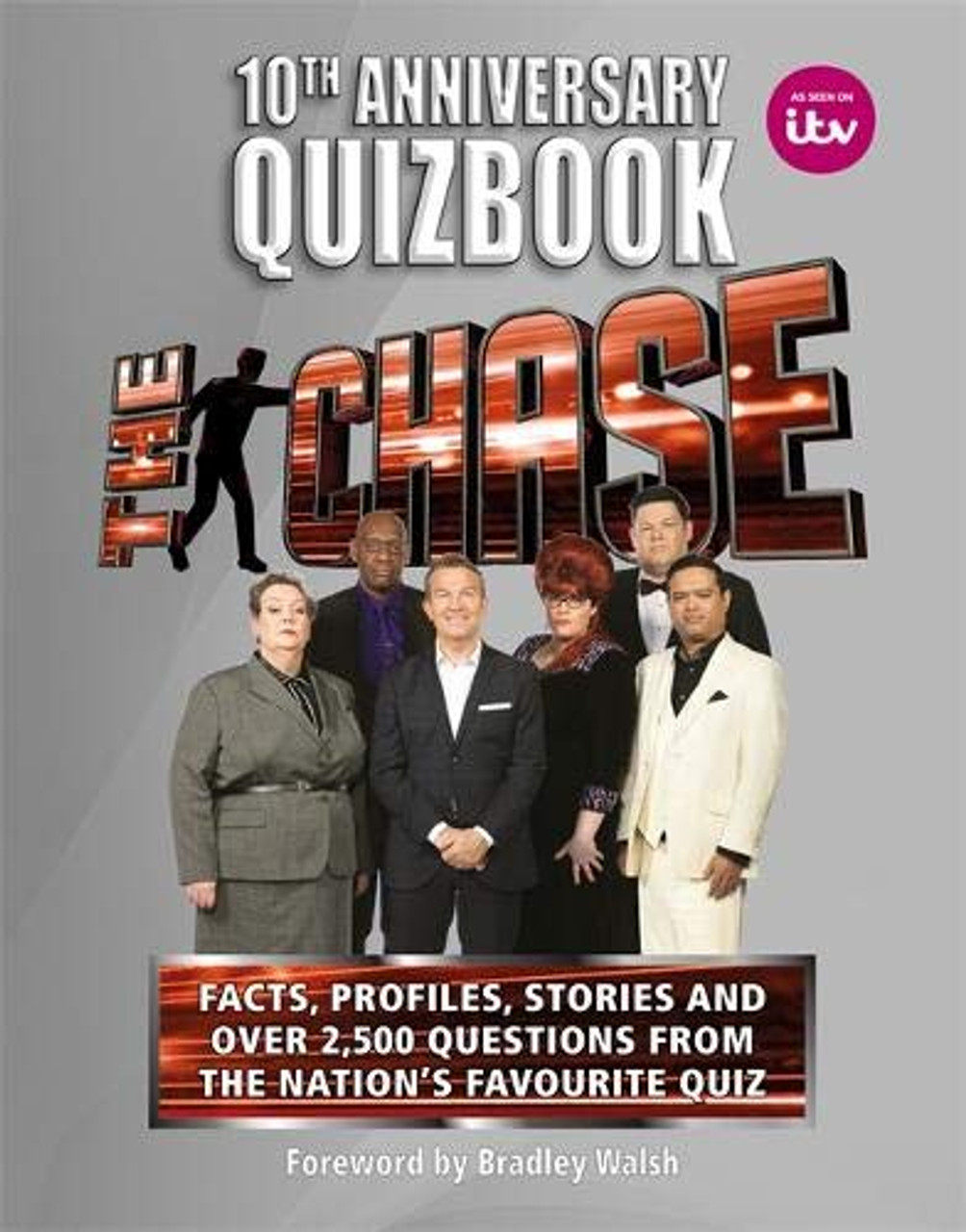 The Chase 10th Anniversary Quizbook: The ultimate book of the hit TV Quiz Show (Hardback)