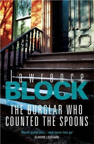Lawrence Block / The Burglar Who Counted The Spoons (Hardback)