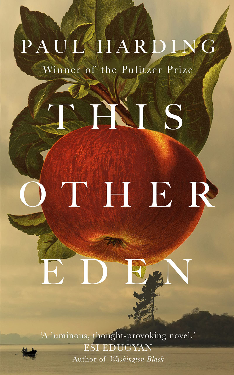 Paul Harding / This Other Eden (Hardback)