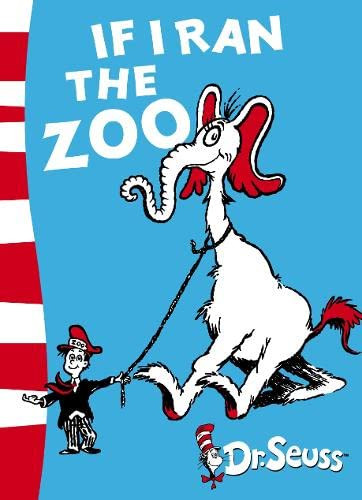 Dr. Seuss / If I Ran the Zoo (Large Paperback)
