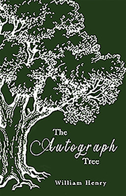 William Henry / The Autograph Tree (Large Paperback)