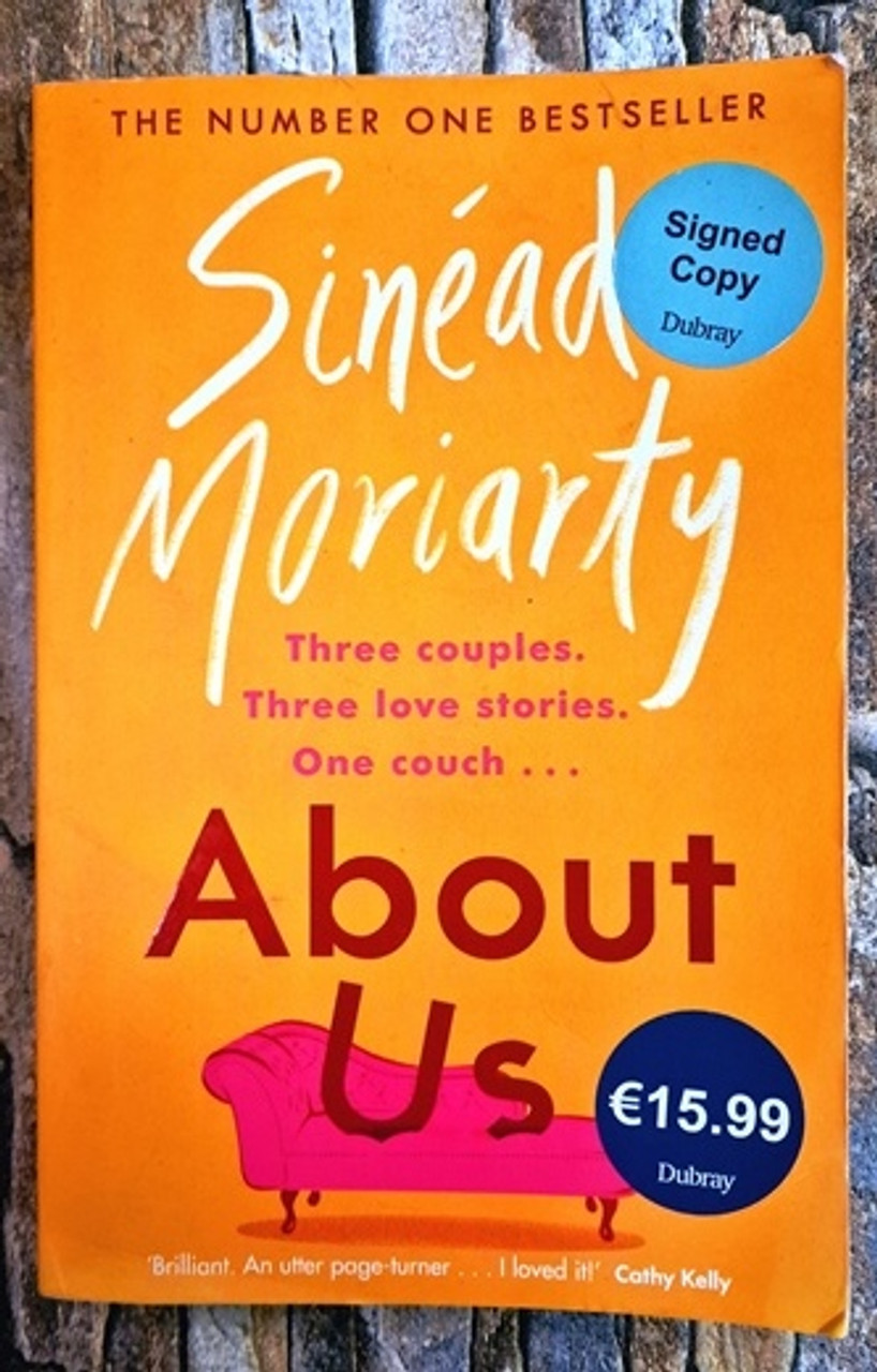 Sinead Moriarty / About Us (Signed by the Author) (Large Paperback)..