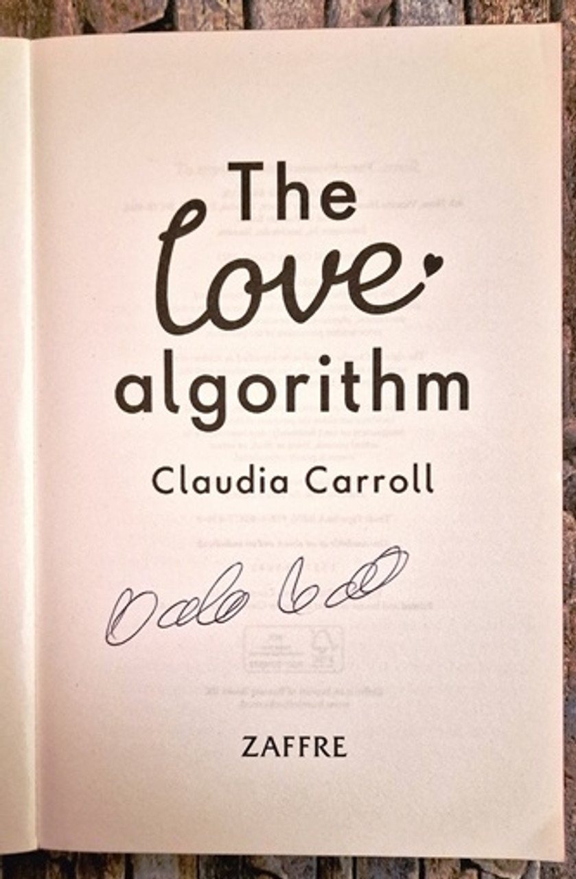 Claudia Carroll / The Love Algorithm (Signed by the Author) (Large Paperback).