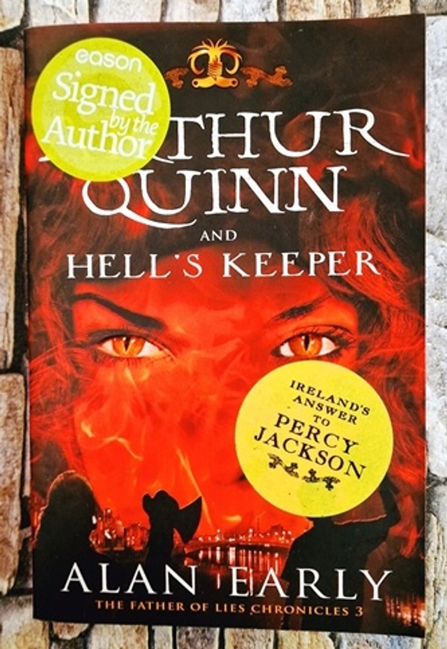 Alan Early / Arthur Quinn and Hell's Keeper (Signed by the Author) (Paperback)