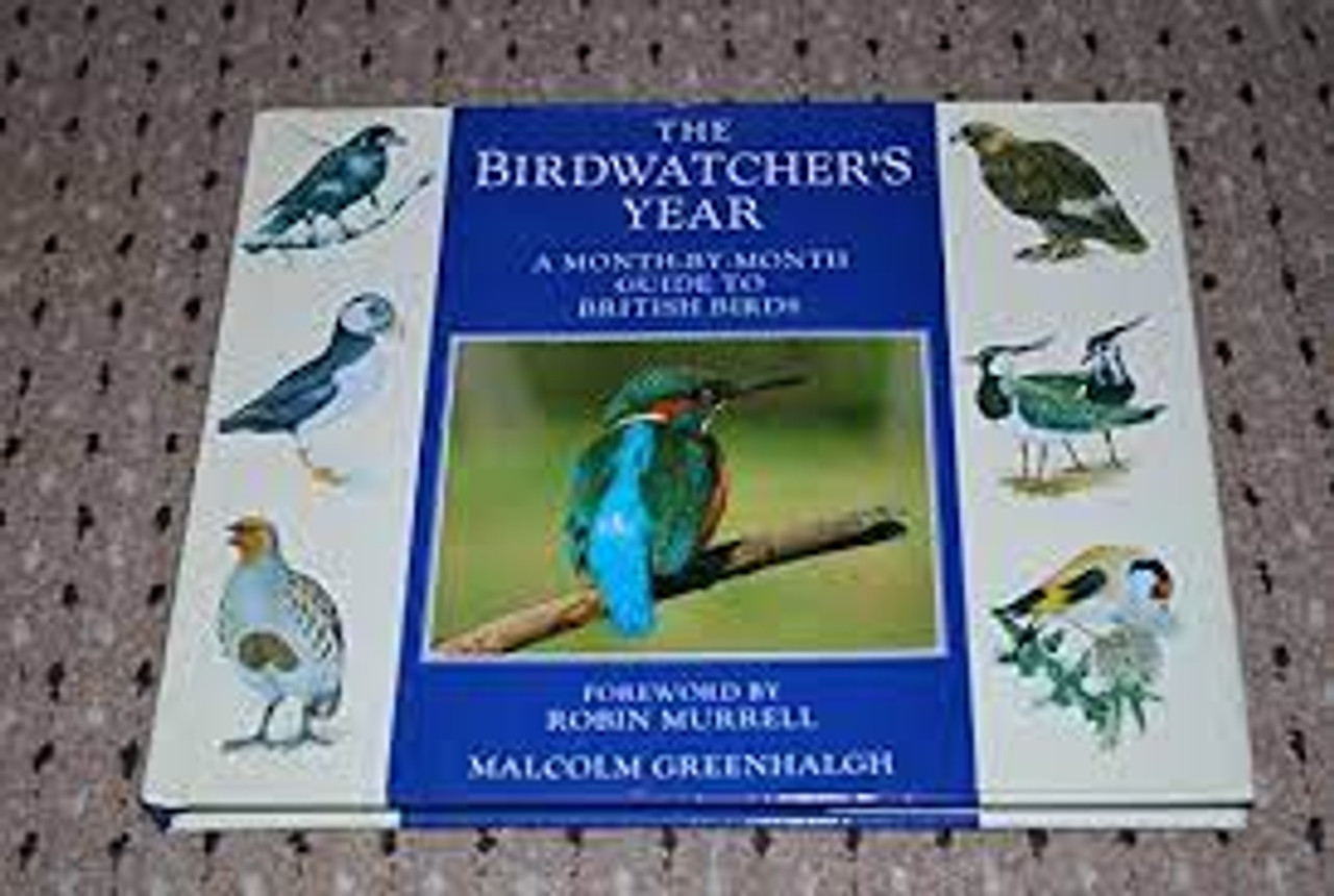 The Birdwatcher's Year: A Month-by-month Guide to British Birds (Coffee Table Book)
