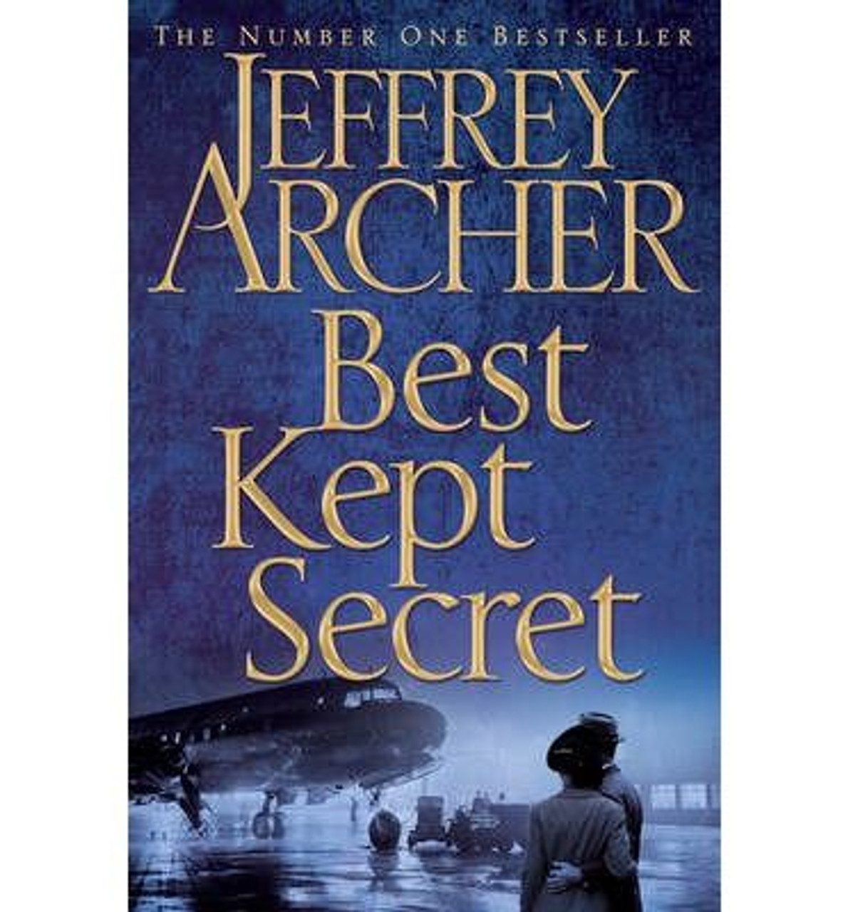Jeffrey Archer / Best Kept Secret ( Clifton Chronicles 3) (Large Paperback)