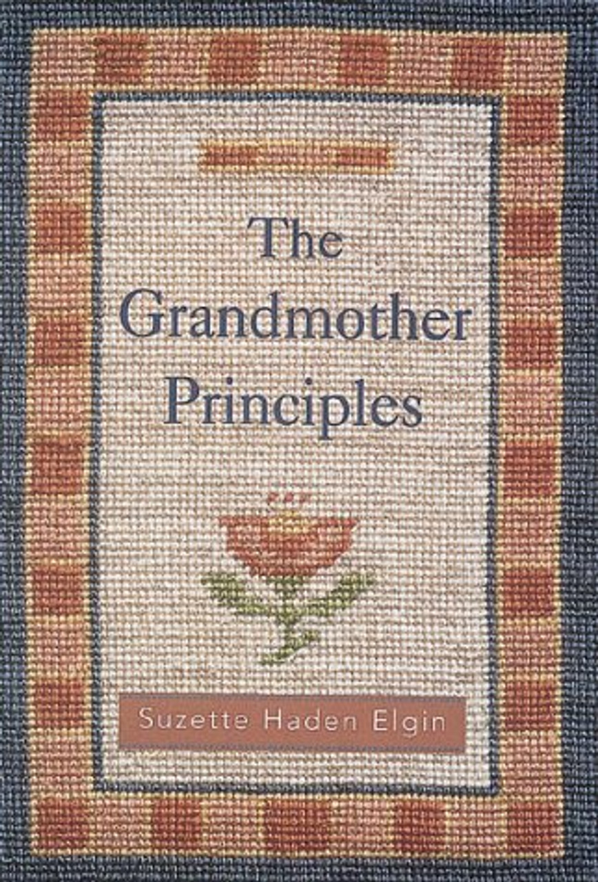 Suzette Haden Elgin / The Grandmother Principles (Hardback)