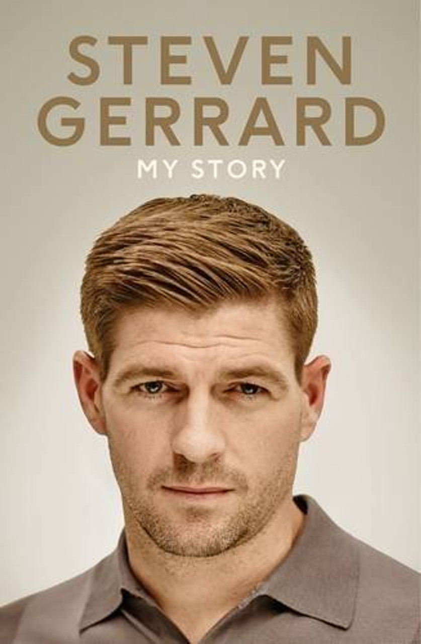 Steven Gerrard / My Story (Hardback)