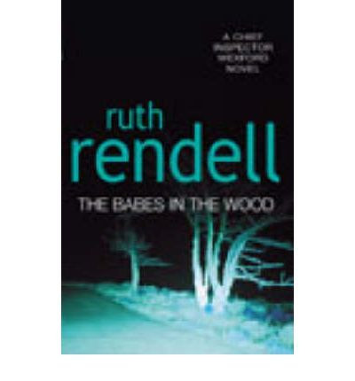 Ruth Rendell / The Babes in the Wood (Large Paperback)