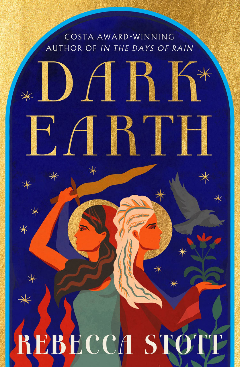 Rebecca Stott / Dark Earth (Hardback)