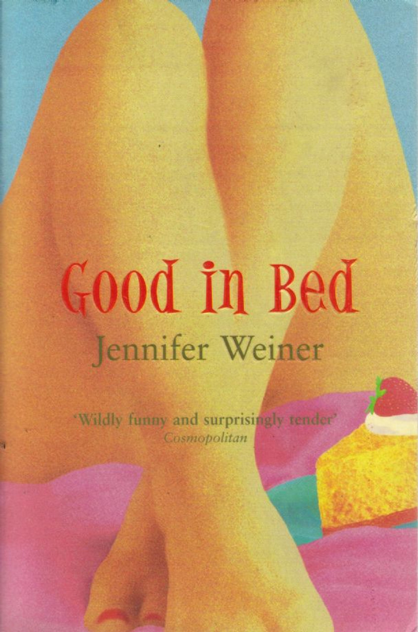 Jennifer Weiner / Good In Bed