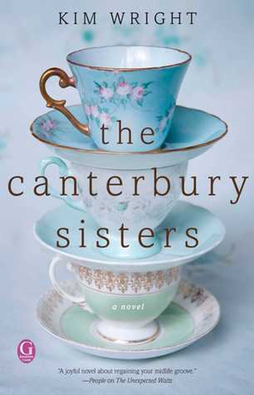 Kim Wright / The Canterbury Sisters (Large Paperback)