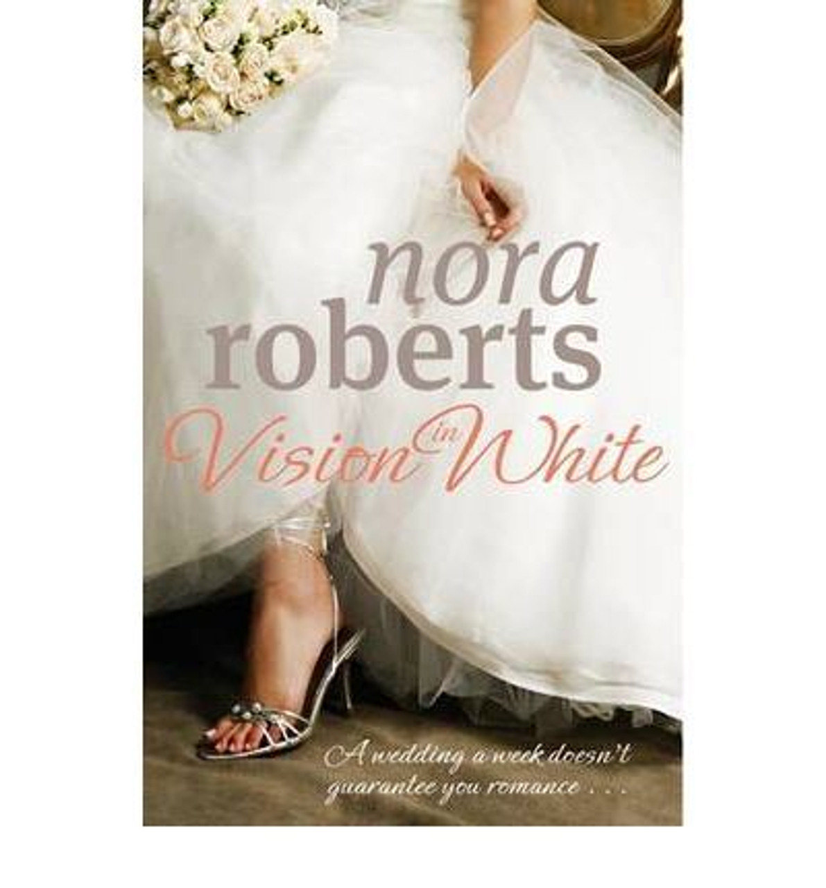 Nora Roberts / Vision in White (Large Paperback) Nora Roberts / Vision in White (Large Paperback)
