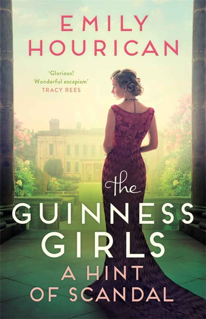 Emily Hourican / The Guinness Girls - a Hint of Scandal