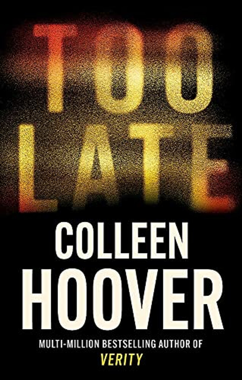 Colleen Hoover / Too Late
