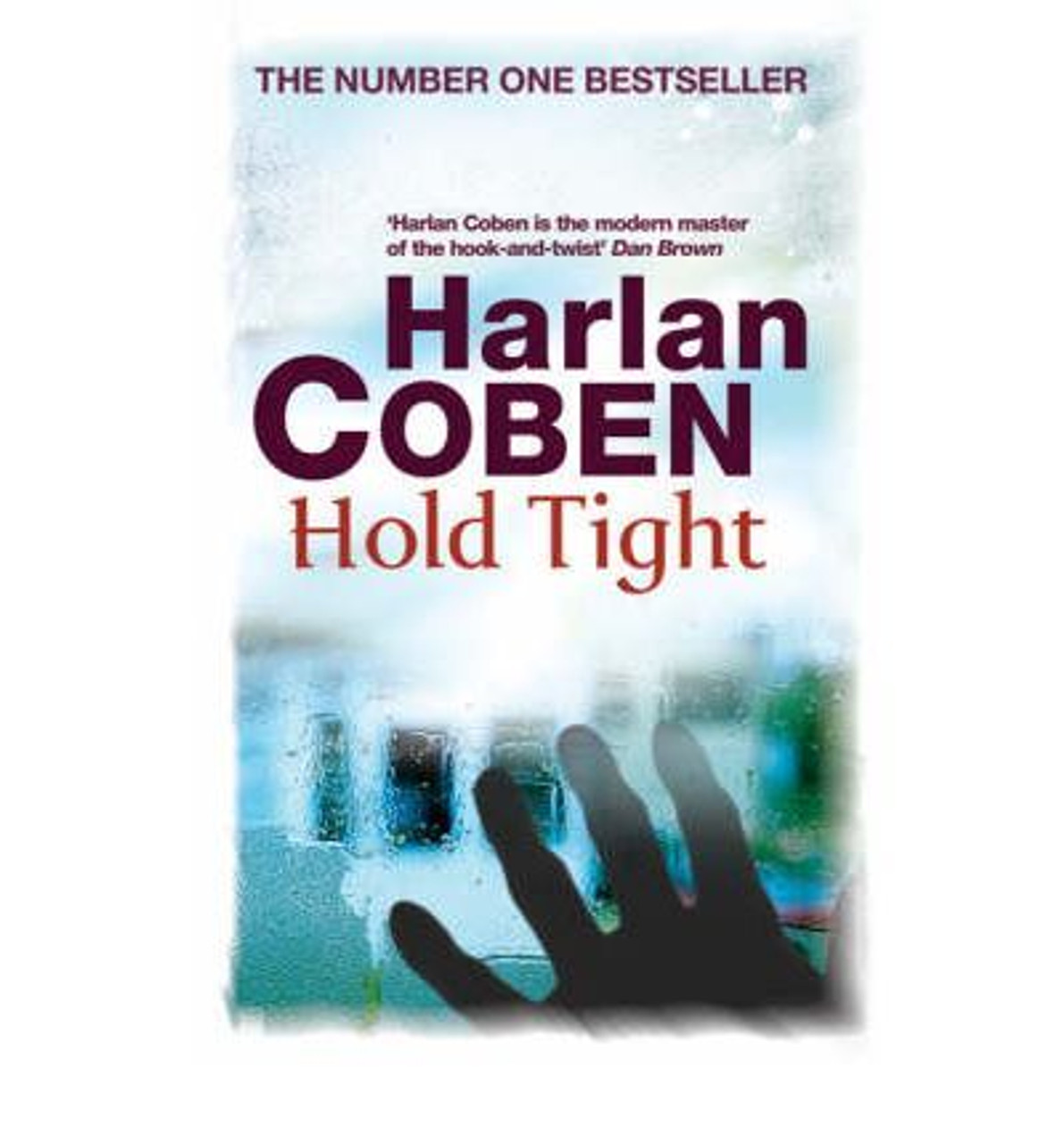 Harlan Coben / Hold Tight (Large Paperback) Harlan Coben / Hold Tight (Large Paperback)