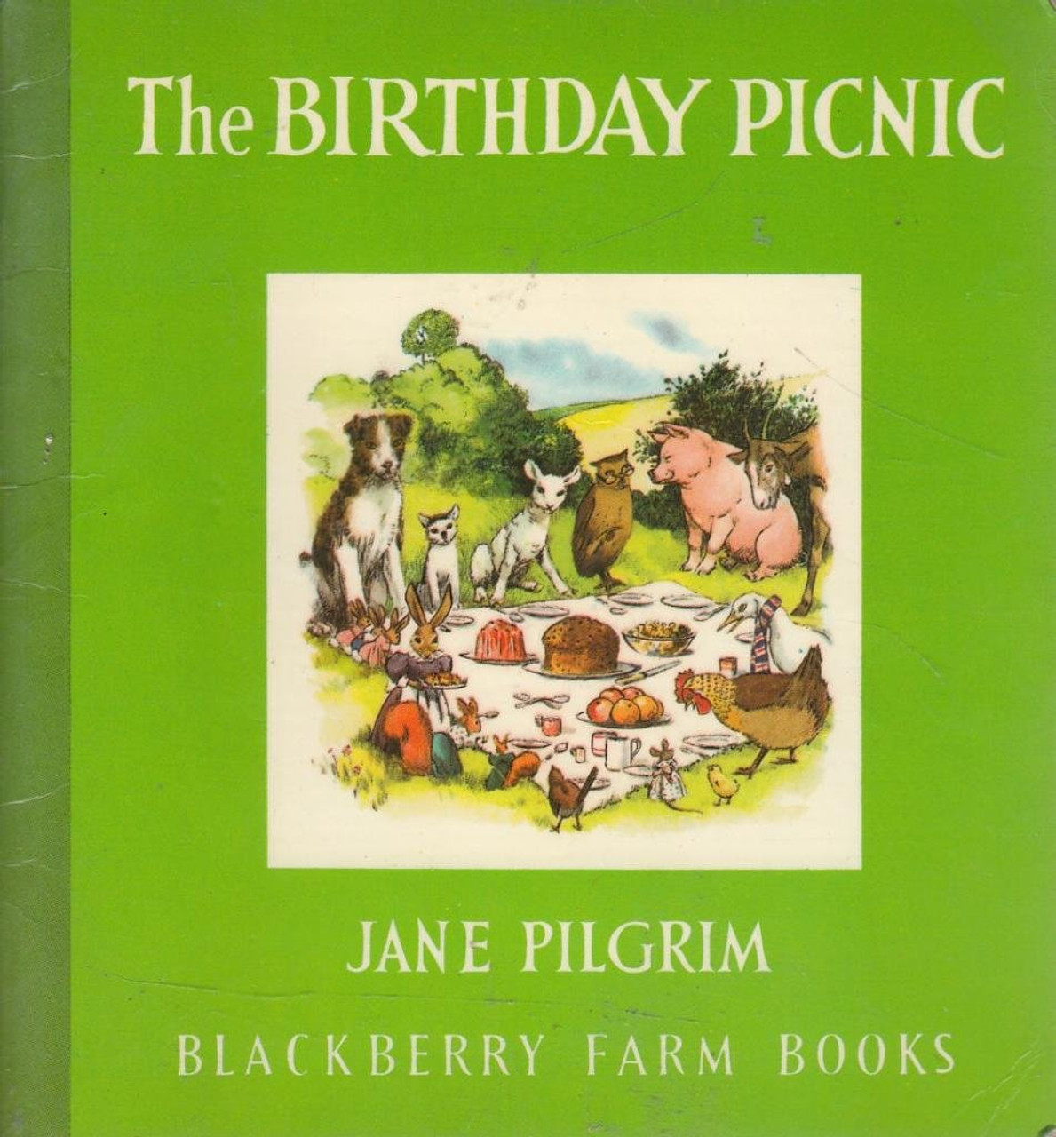 Jane Pilgrim / The Birthday Picnic (Blackberry Farm Books)