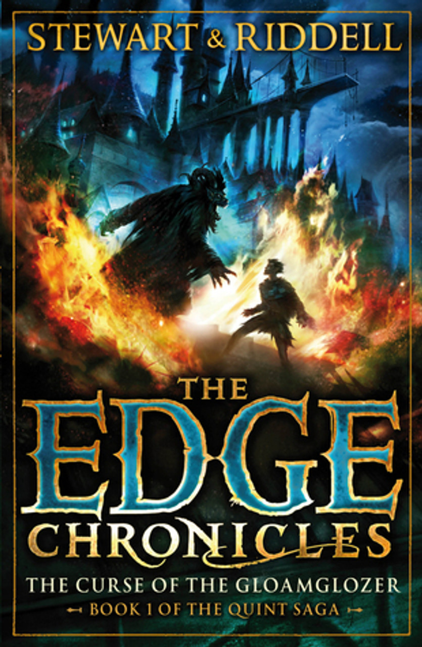Paul Stewart / The Edge Chronicles: The Quint Saga #1 The Curse of the Gloamglozer