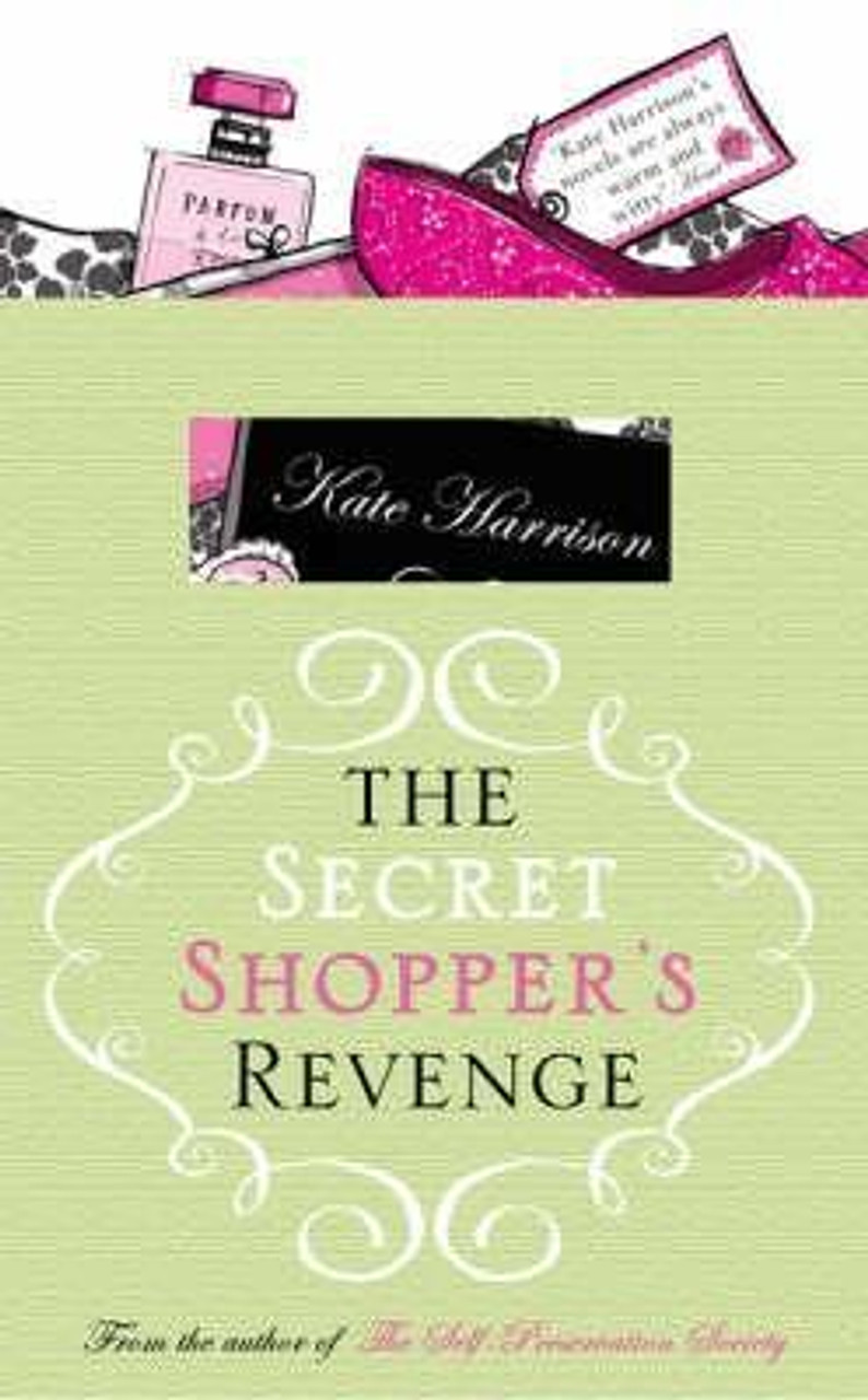 Kate Harrison / The Secret Shopper's Revenge (Hardback)