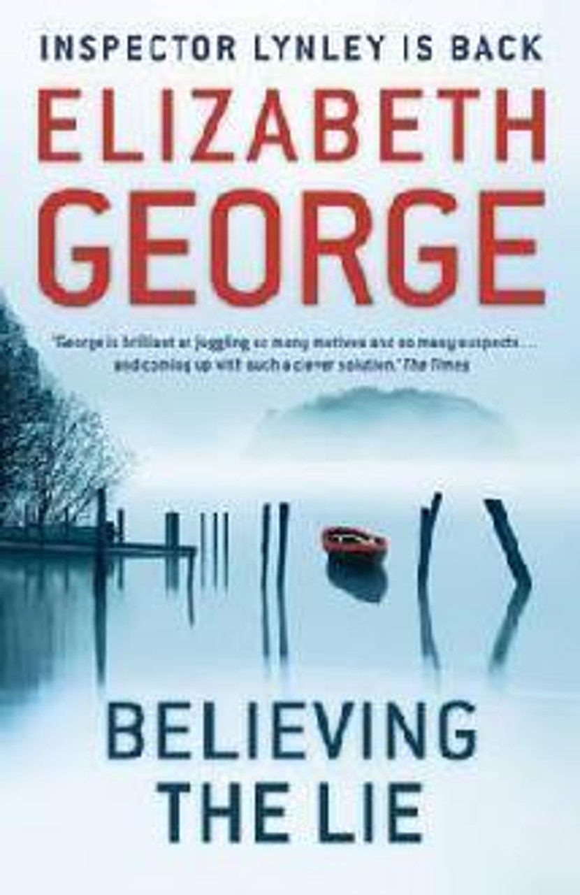 Elizabeth George / Believing the Lie (Hardback)