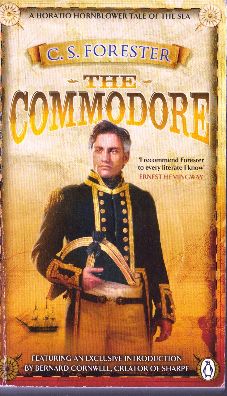 C. S. Forester / The Commodore