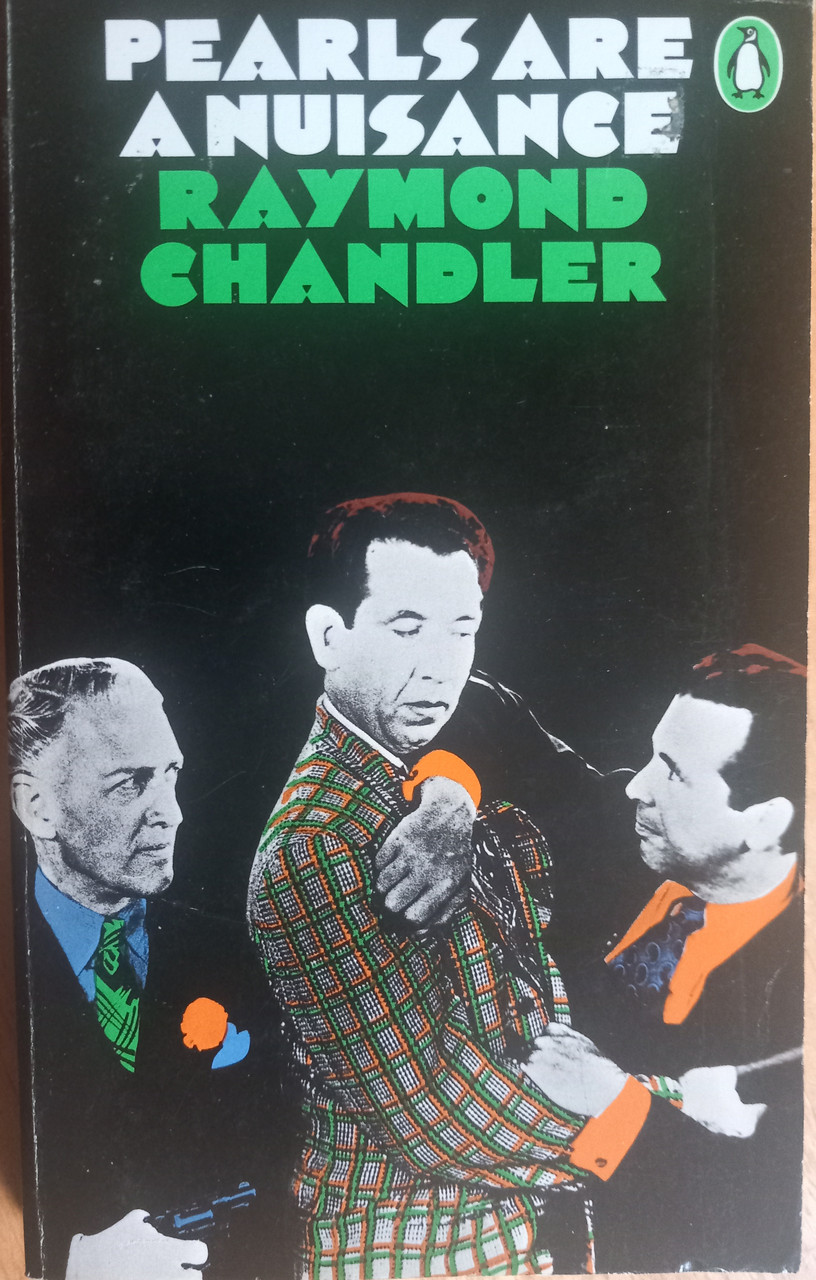 Raymond Chandler - Pearls are a Nuisance - Vintage PB