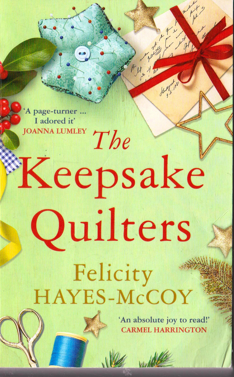 Felicity Hayes-McCoy / The Keepsake Quilters