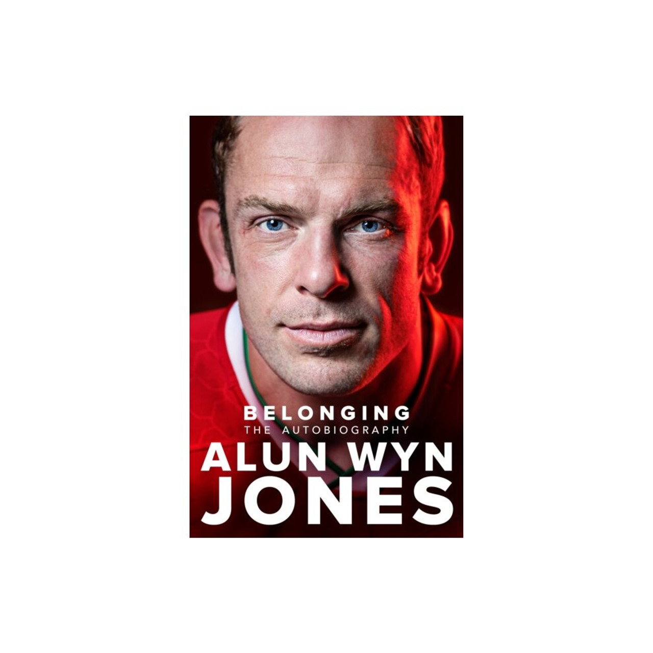 Alun Wyn Jones / Belonging: The Autobiography (Large Paperback)
