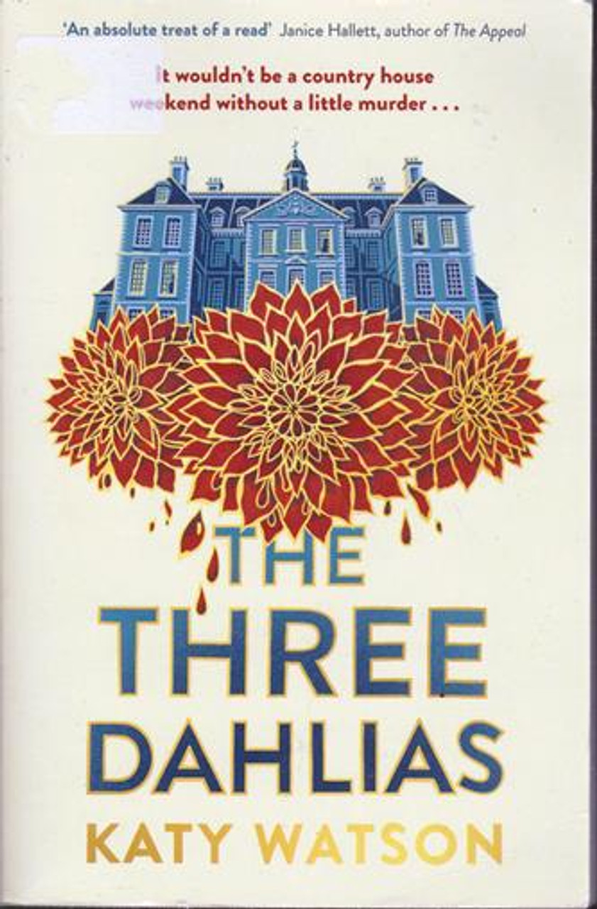 Katy Watson / The Three Dahlias (Large Paperback)