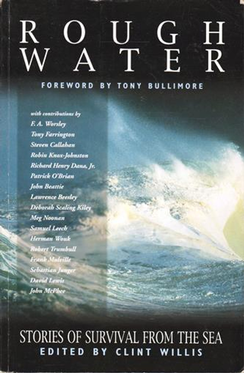 Clint Willis / Rough Water: Stories of Survival from the Sea (Large Paperback)