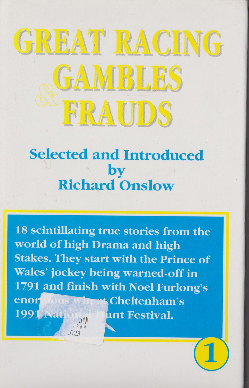 Richard Onslow / Great Racing Gambles & Frauds (Hardback)