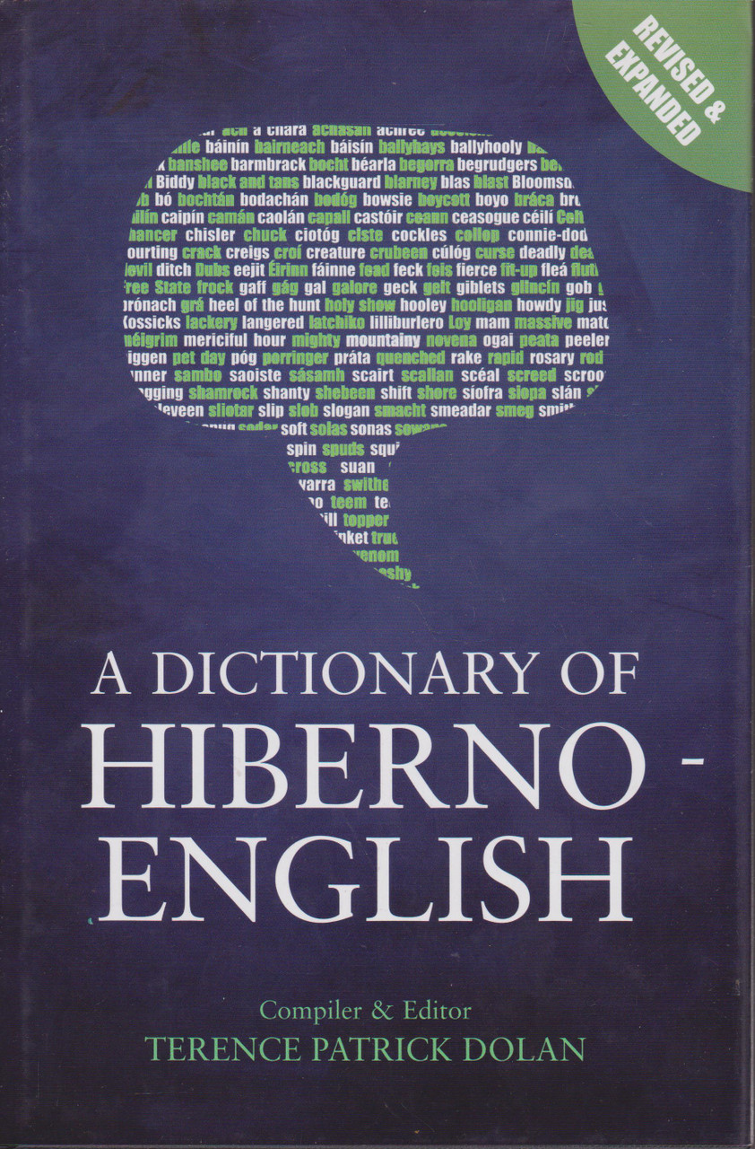 Terence Patrick Dolan / A Dictionary of Hiberno-English (Hardback)