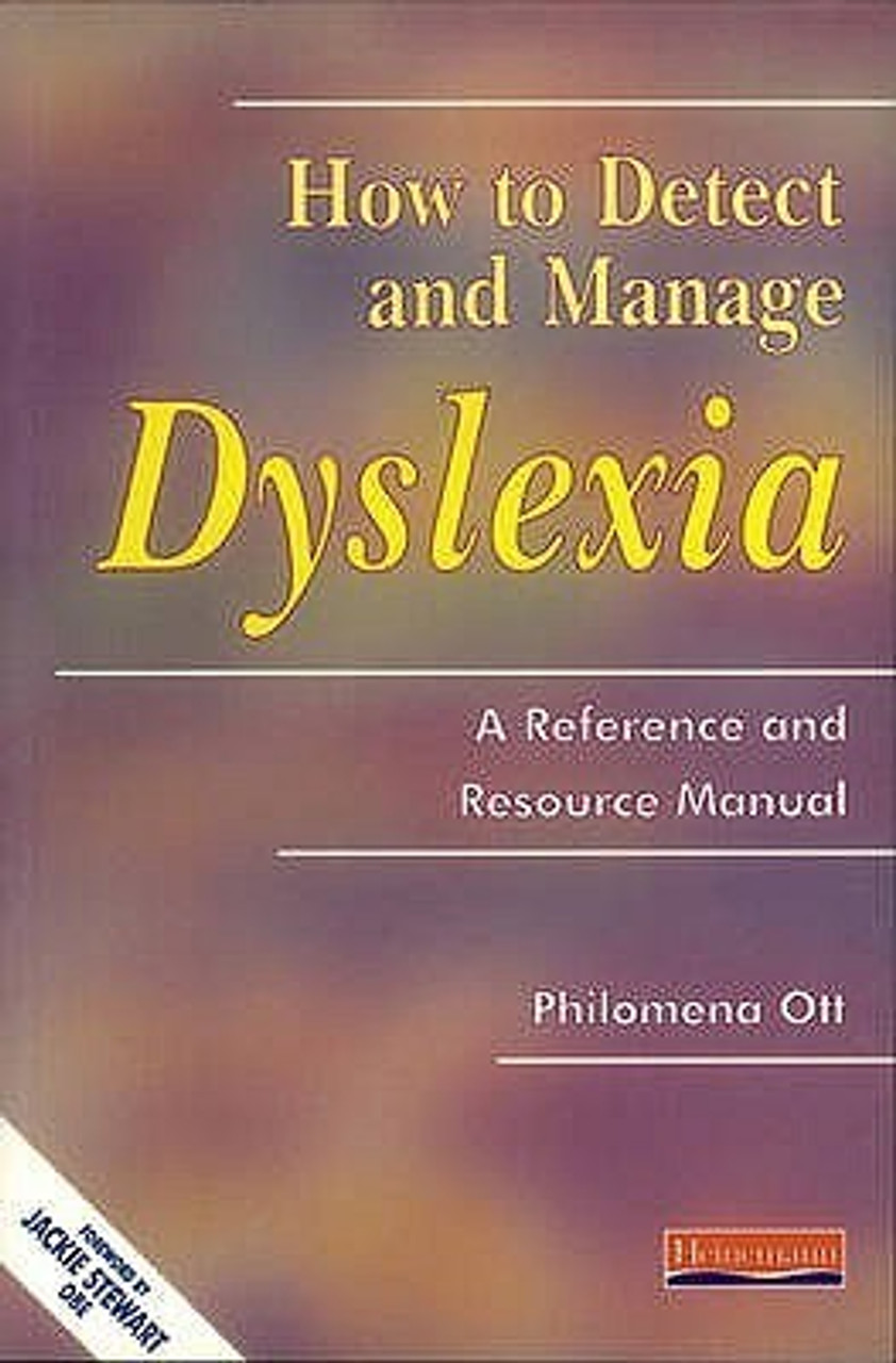 Philomena Ott / How to Detect and Manage Dyslexia : A Reference and Resource Manual (Large Paperback)