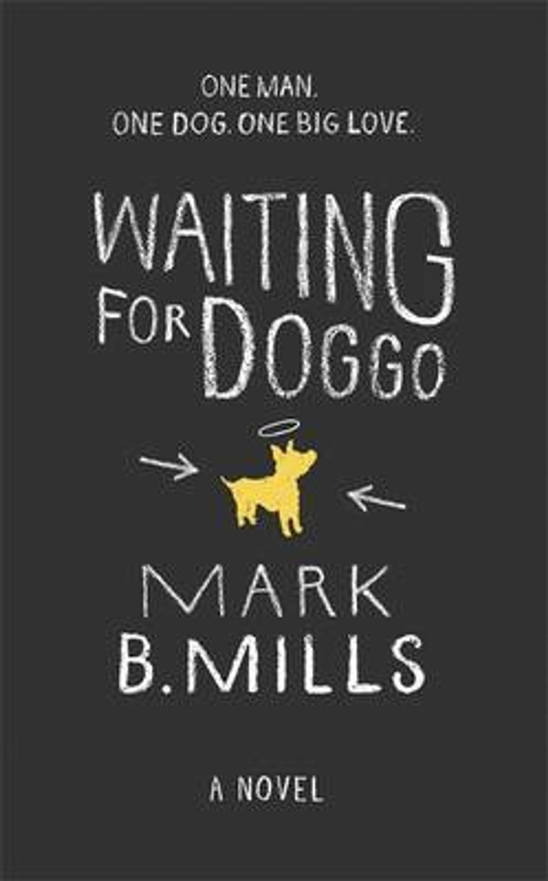 Mark Mills / Waiting for Doggo (Large Paperback)