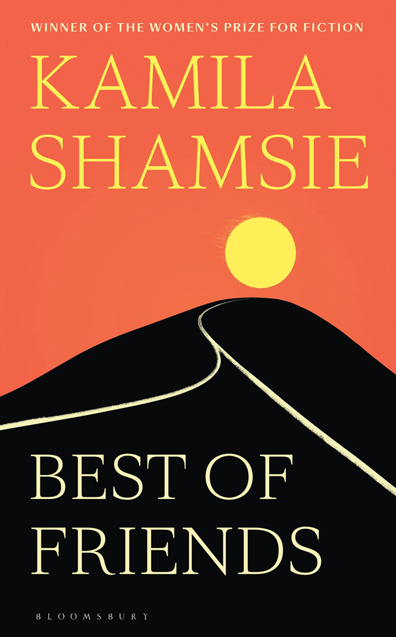 Kamila Shamsie / Best of Friends (Large Paperback)