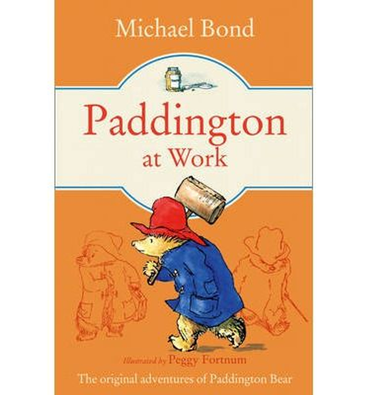 Michael Bond / Paddington at Work