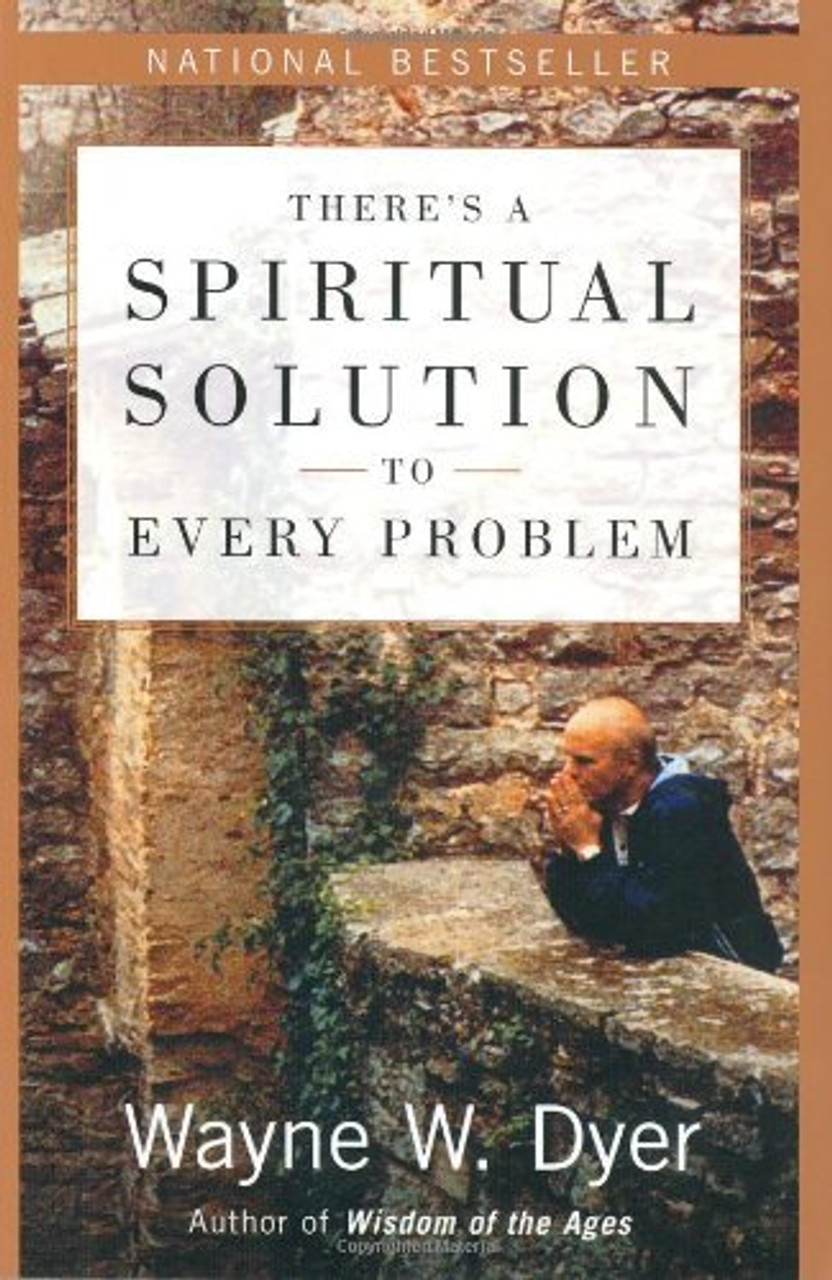 Wayne W. Dyer / There's a Spiritual Solution to Every Problem (Large Paperback)