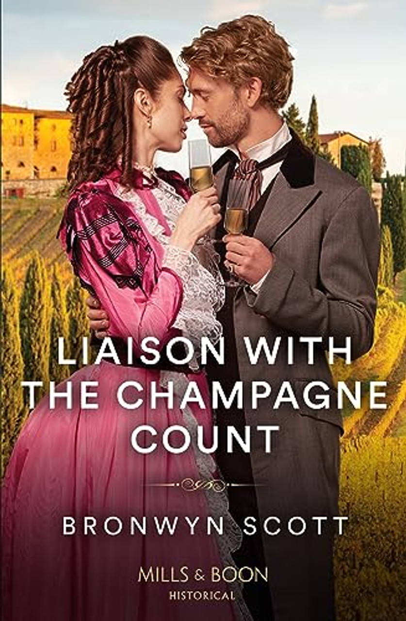 Mills & Boon / Historical / Liaison With The Champagne Count
