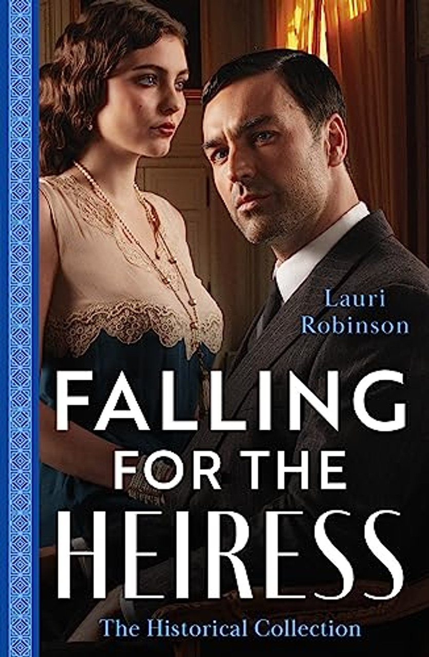 Mills & Boon / The Historical Collection: Falling For The Heiress