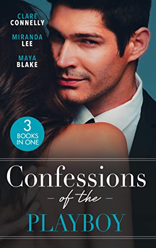 Mills & Boon / 3 in 1 / Confessions Of The Playboy