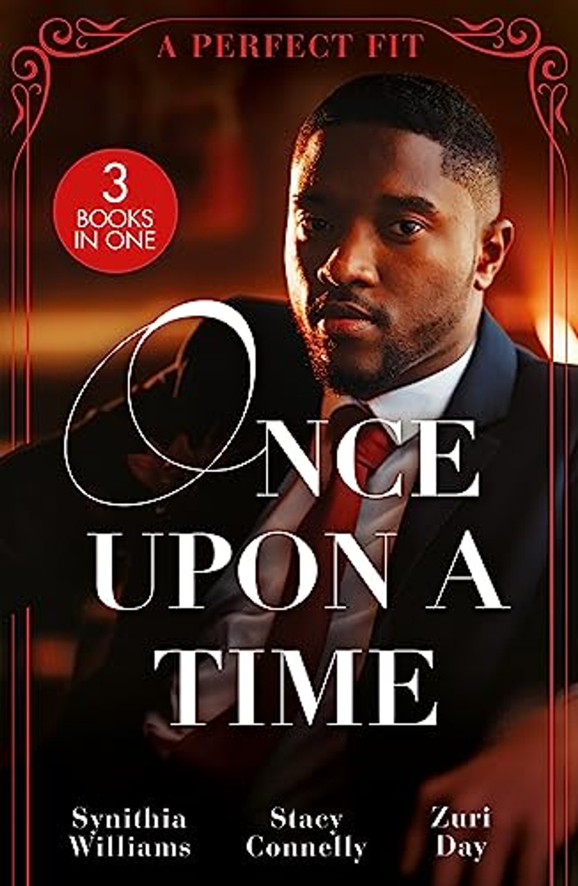 Mills & Boon / 3 in 1 / Once Upon A Time: A Perfect Fit